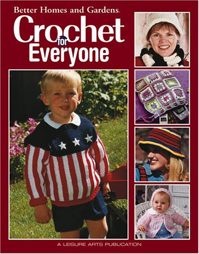Crochet for Everyone (Leisure Arts #3543)