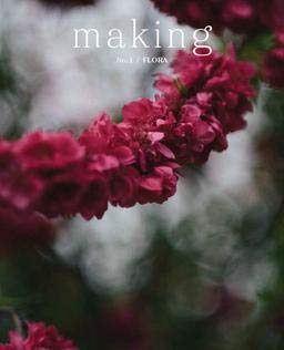 Making Magazine #1 Flora