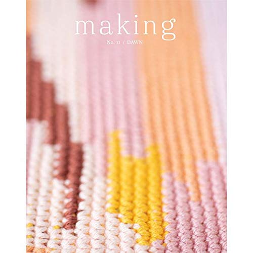 Making Magazine #11 Dawn