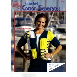 Crochet Cotton Separates: 7 Designs for Speed-Cro-Sheen