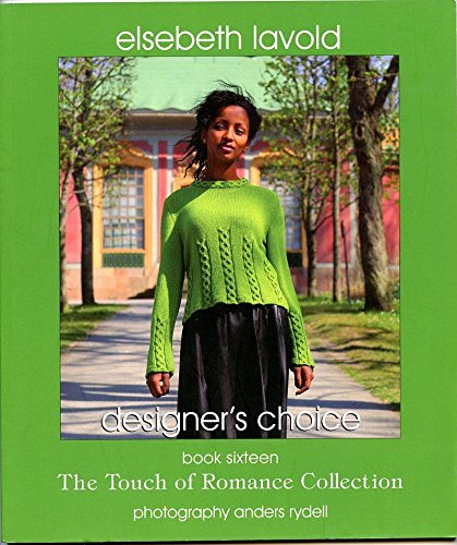 Elsebeth Lavold Designer's Choice Book 16 - The Touch of Romance Collection