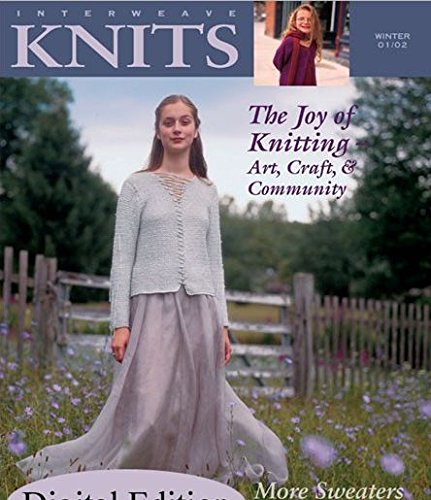 Interweave Knits Winter 01/02 - The Joy of Knitting
