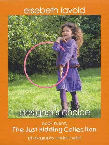 Elsebeth Lavold Book #20 - The Just Kidding Collection