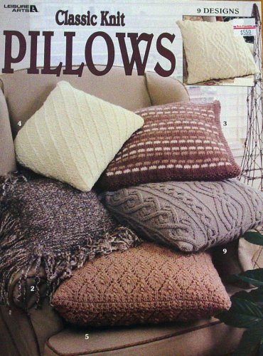 Classic Knit Pillows, 9 Designs (Leisure Arts #3180)