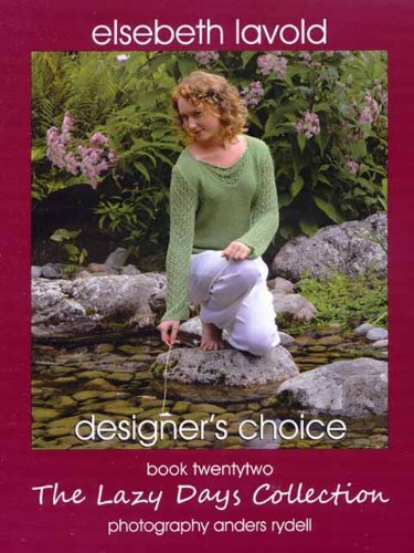 Elsebeth Lavold Pattern Book 22 - The Lazy Days Collection