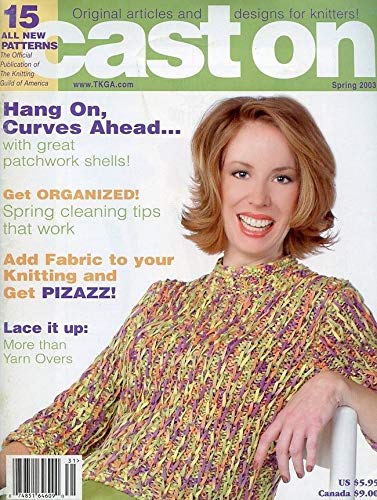 Cast On Knitting Magazine Spring 2003