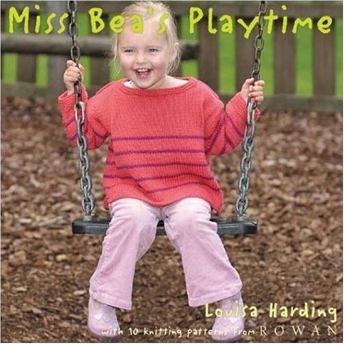 Miss Bea's Playtime by Louisa Harding