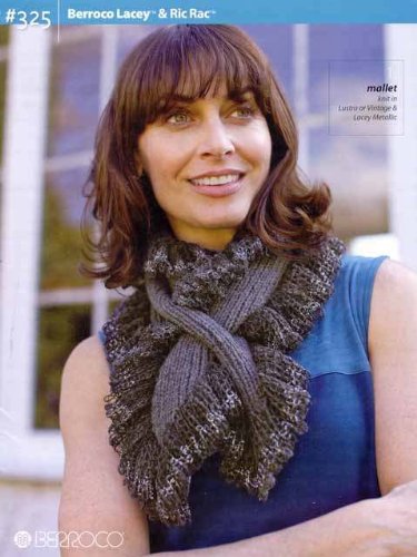 Berroco Booklet 325 Lacey and Ric Rac yarns cover