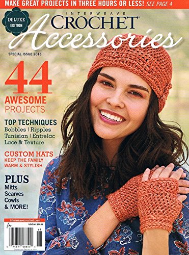 Interweave Crochet Accessories Special Issue 2016