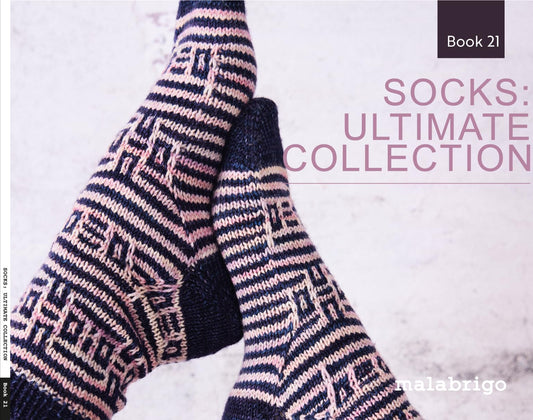 Malabrigo Book 21 Socks: Ultimate Collection