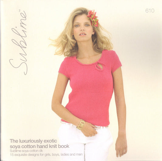 Luxuriously Exotic Soya Cotton Hand Knit Book #610