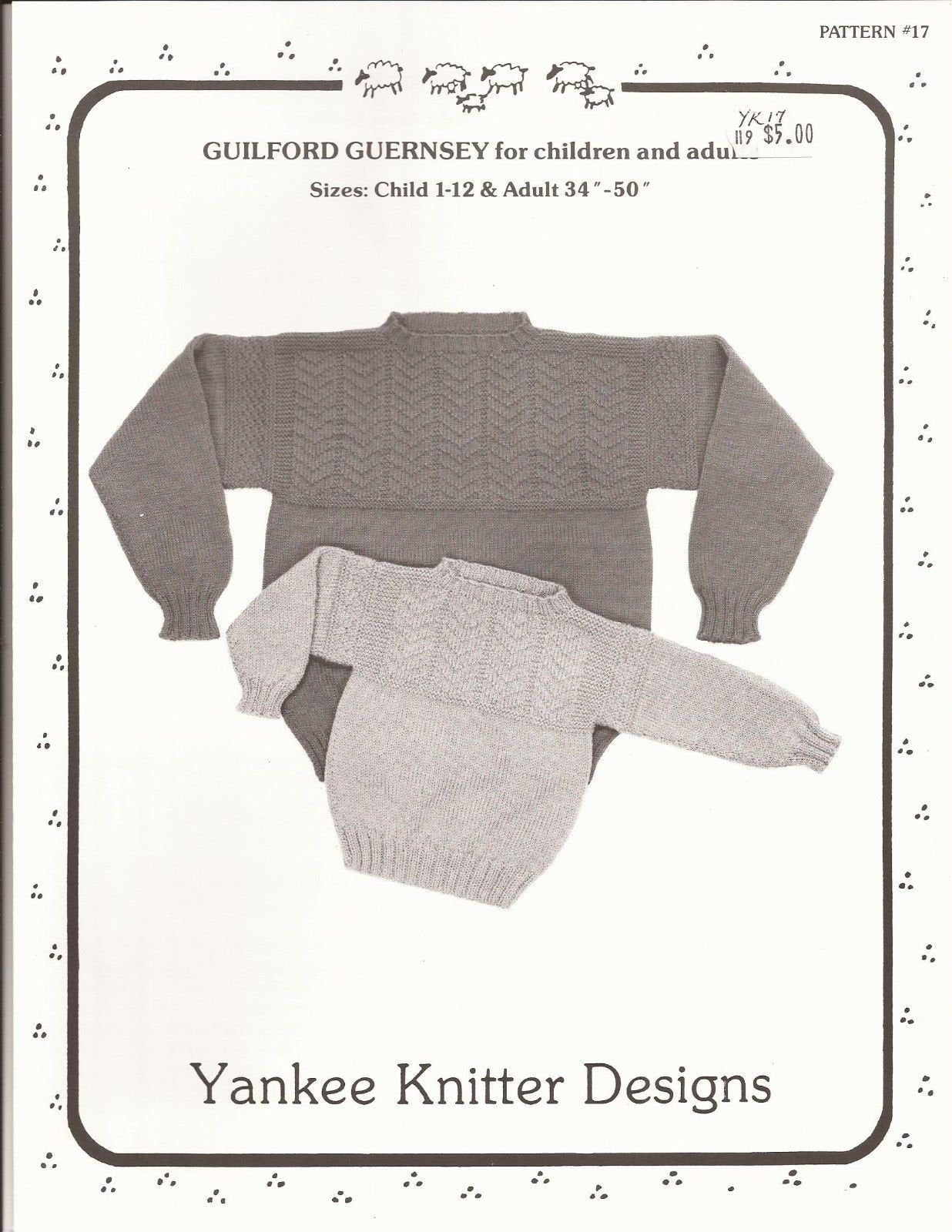 Yankee Knitter Designs Knitting Pattern #17 Guilford Guernsey for Children & Adults