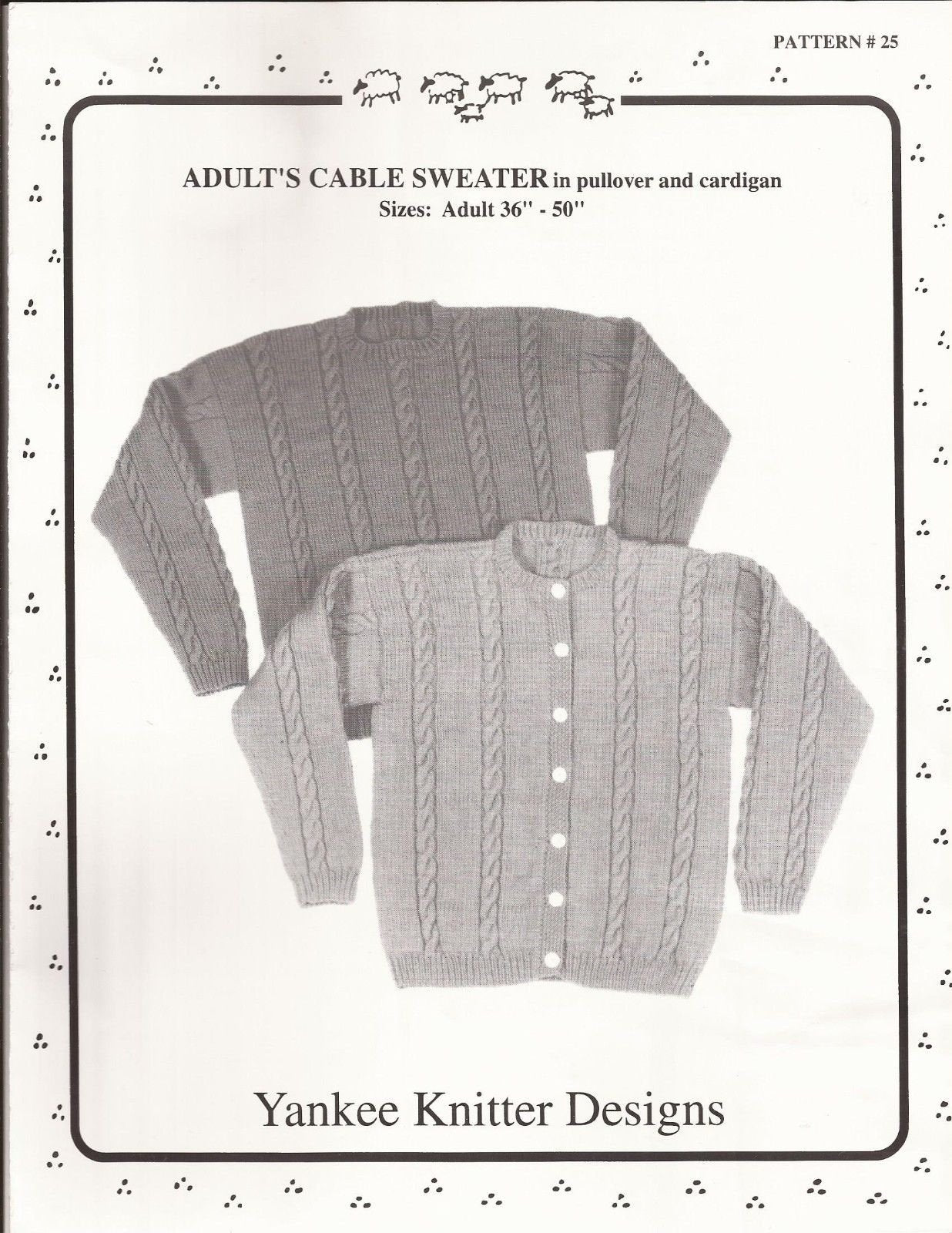 Adult's Cable Sweater - Yankee Knitter Designs Pattern #25 by Melinda Goodfellow - Pullover & Cardigan Pattern Only