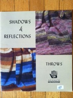 Shadows & Reflections: Throws [Pamphlet] Judith Shangold