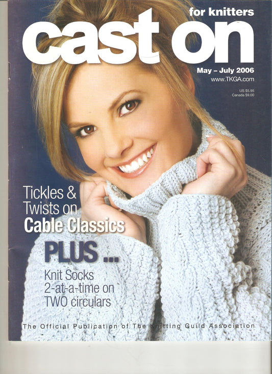Cast On (The Educational Journal for Knitters) May-July 2006