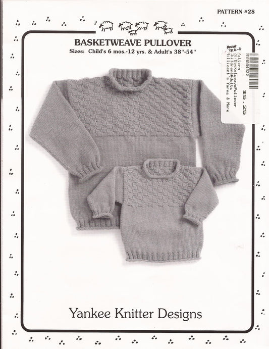 Yankee Knitter Designs Knitting Pattern #28 Basketweave Pullover for Children & Adults