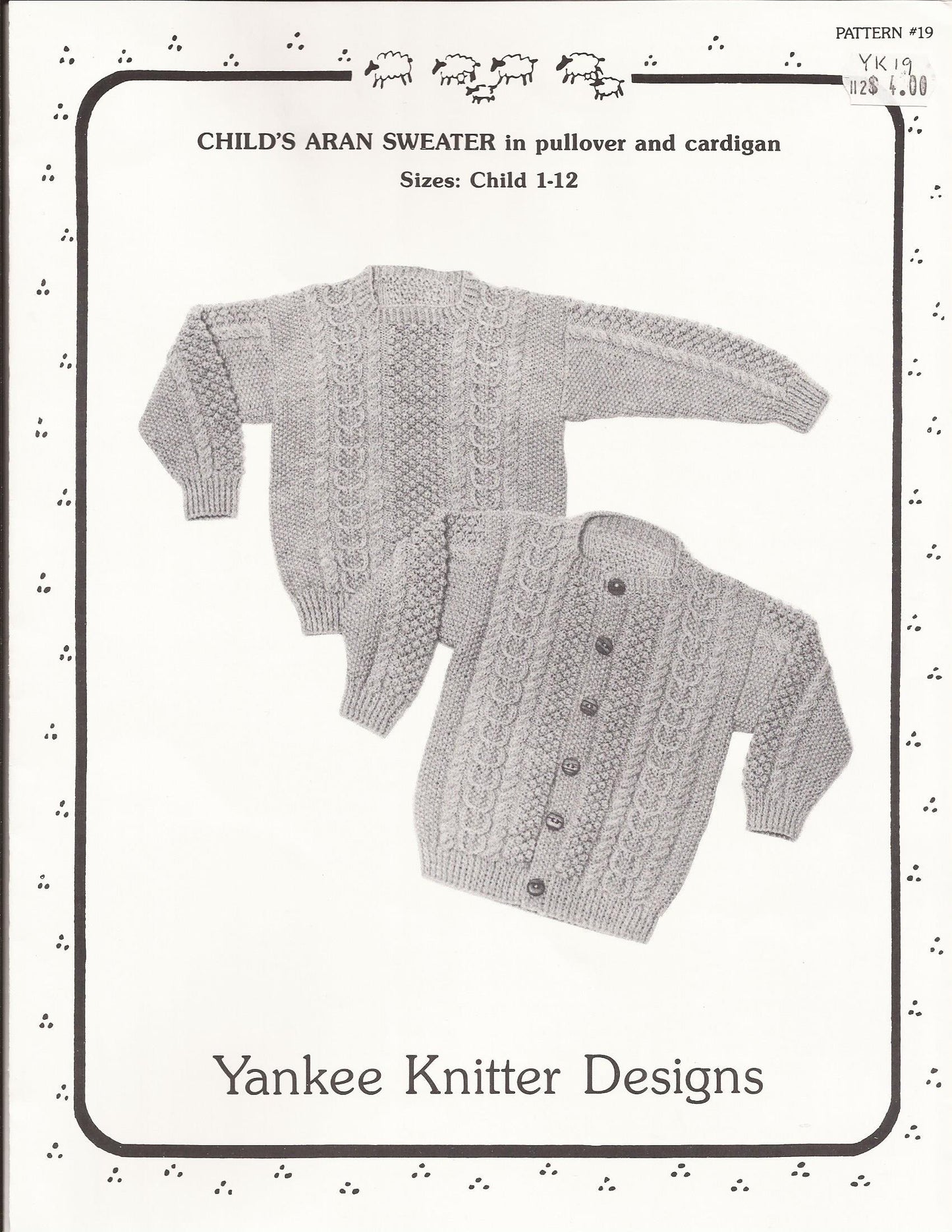 CHILD'S ARAN SWEATER in pullover and cardigan
