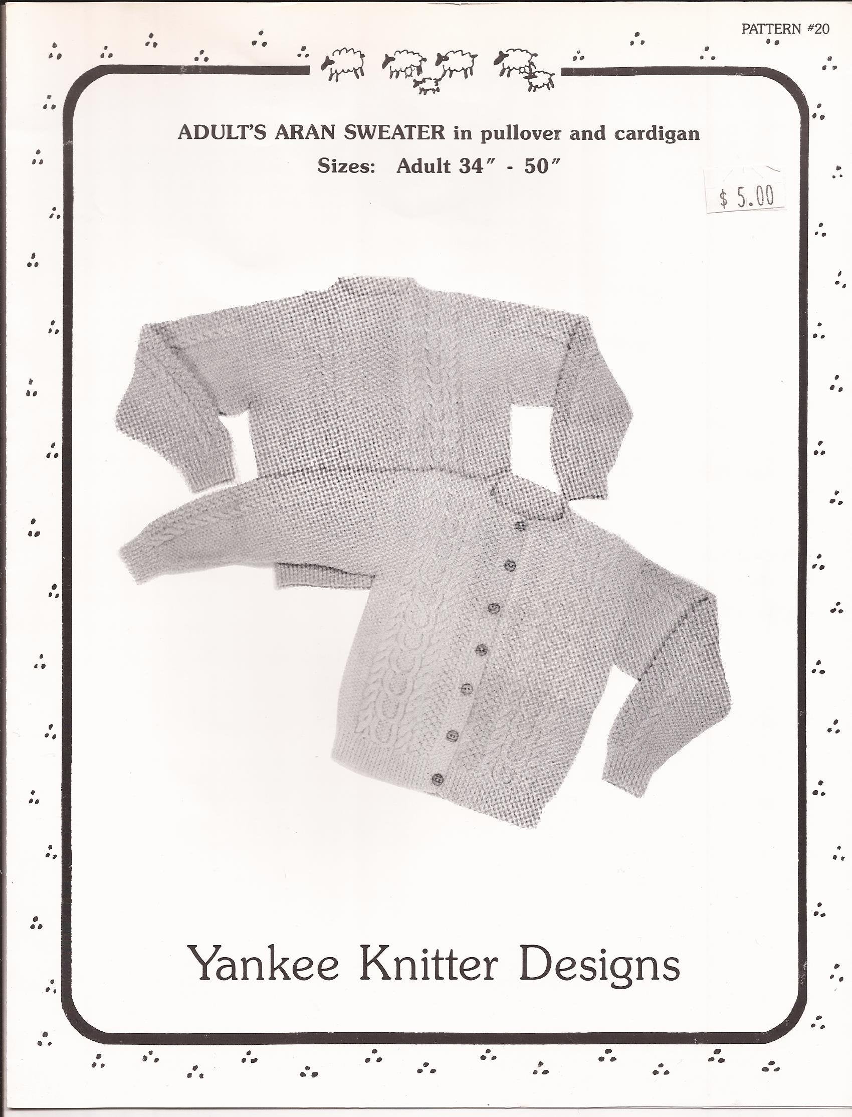 Yankee Knitter Designs Knitting Pattern #20 Adult's Aran Sweater Pullover & Cardigan