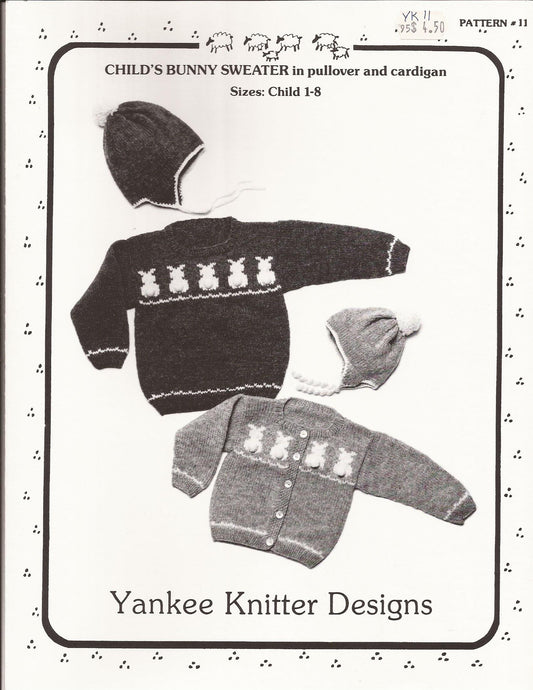 Yankee Knitter Designs #11 Child's Bunny Sweater in Pullover and Cardigan