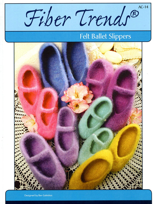 Fiber Trends Felt Ballet Slippers for Women & Children - Knitting Pattern AC-14