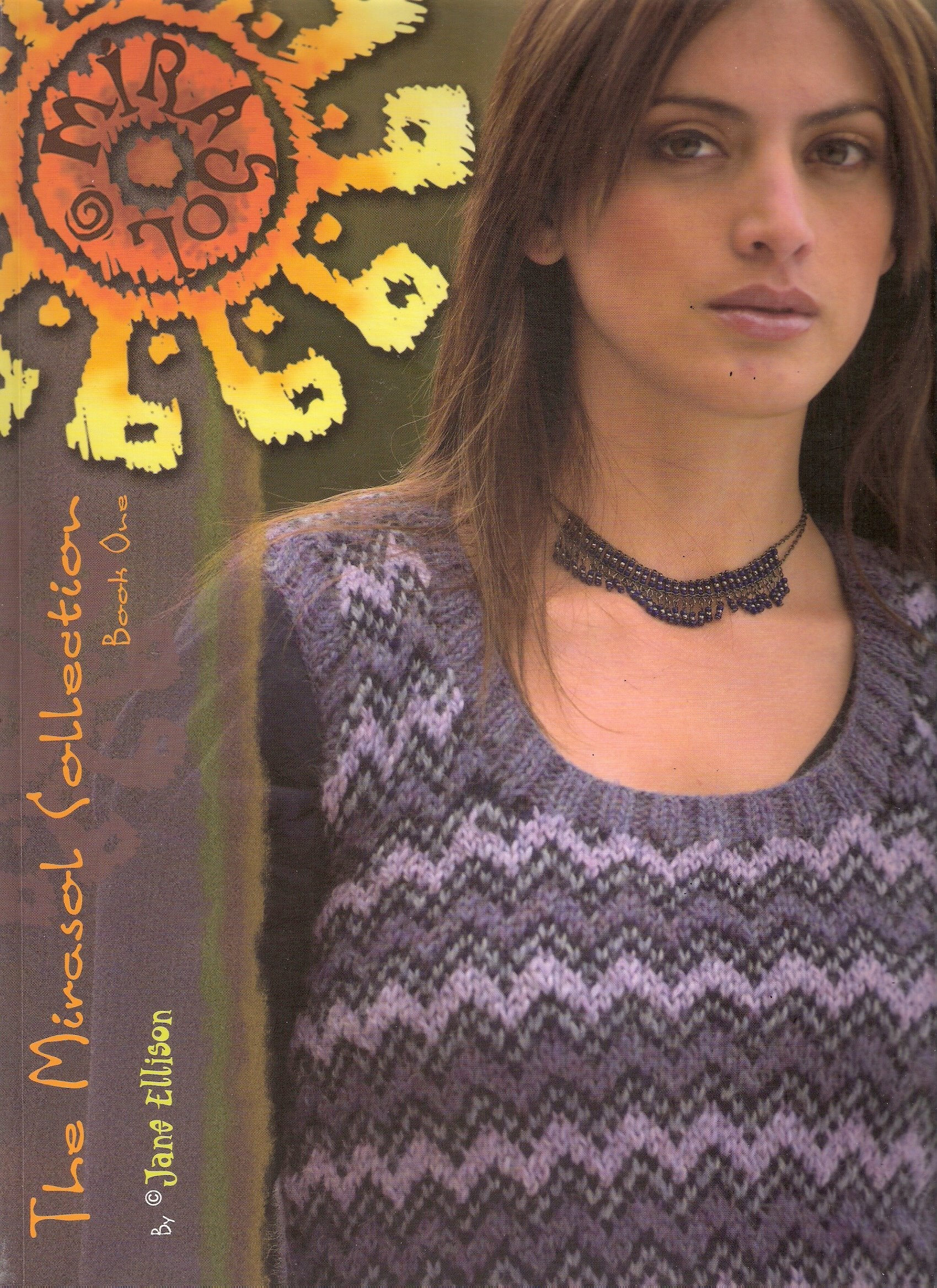 The Mirasol Collection Book One