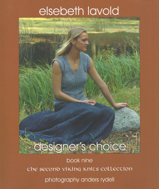 Designer's Choice: Book Nine - The Second Viking Knits Collection