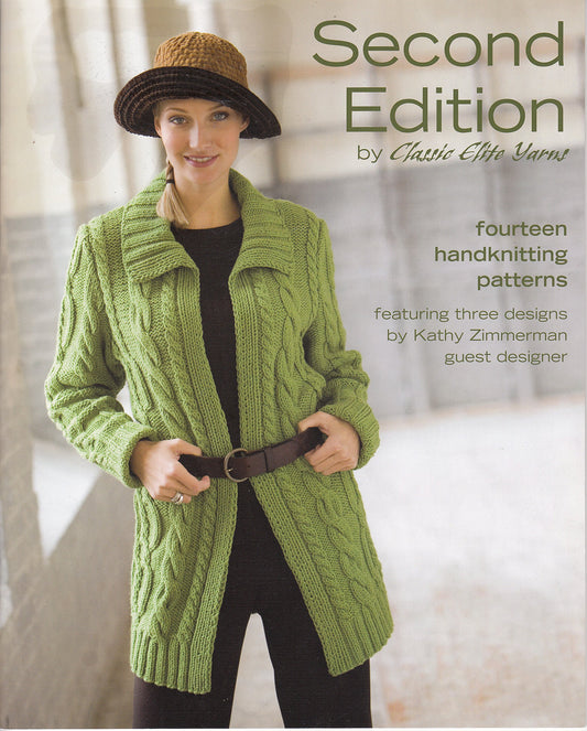 Second Edition by Classic Elite Yarns: Fourteen Handknitting Patterns
