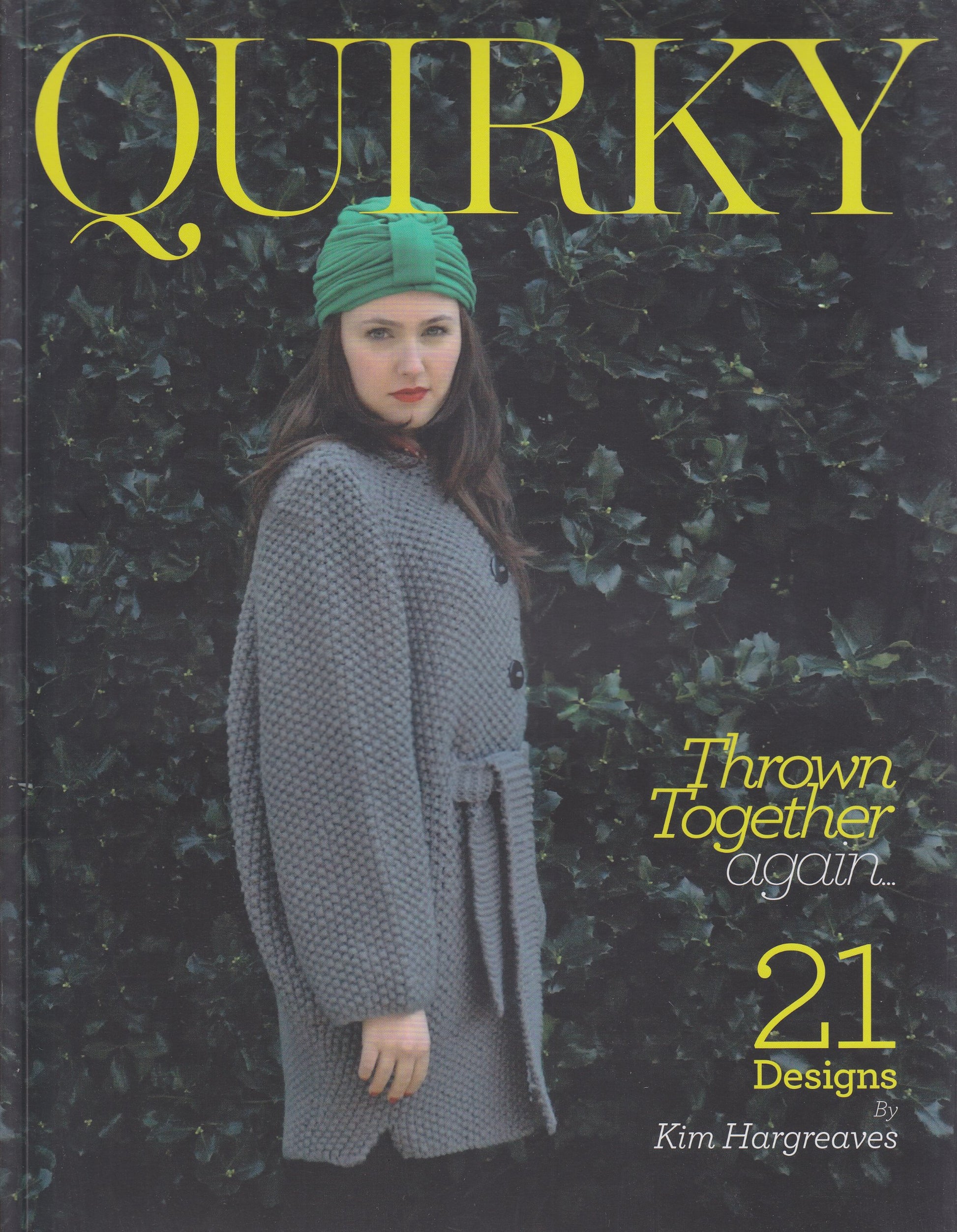 Quirky: Thrown Together Again by Kim Hargreaves